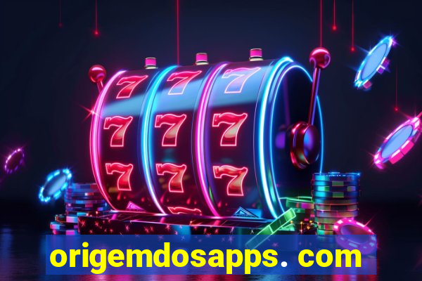 origemdosapps. com