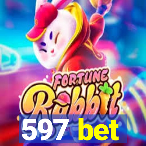 597 bet