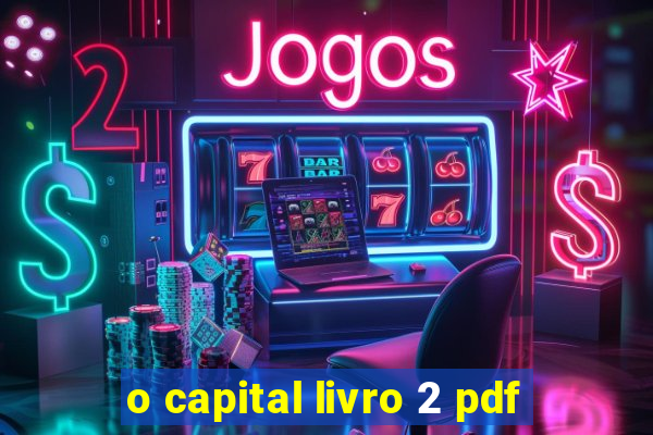 o capital livro 2 pdf