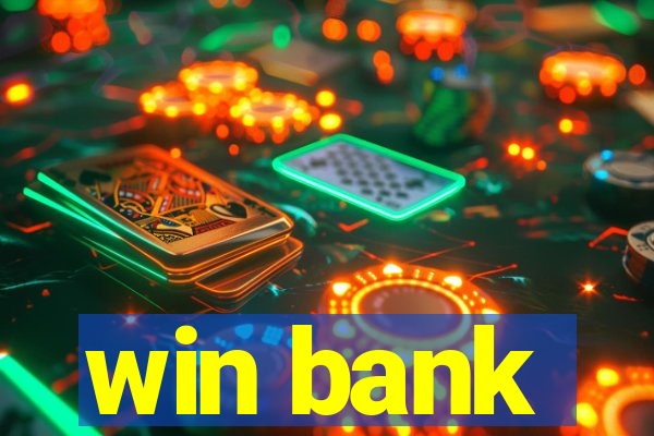 win bank