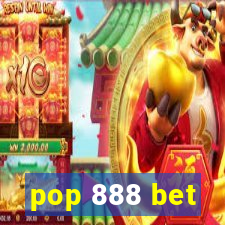 pop 888 bet