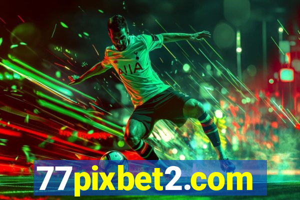 77pixbet2.com