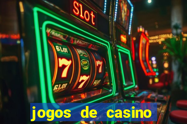 jogos de casino grátis slot machines