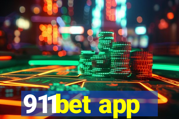 911bet app