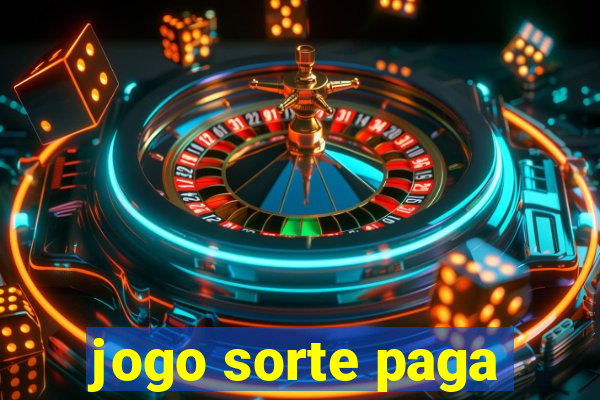 jogo sorte paga