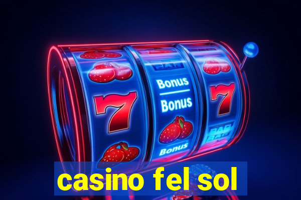 casino fel sol