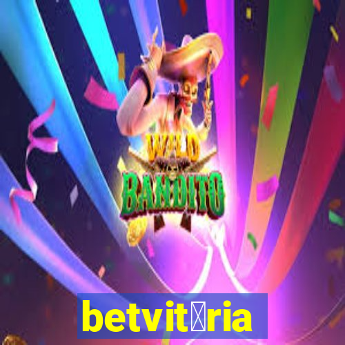 betvit贸ria