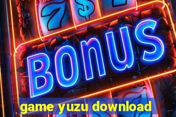 game yuzu download