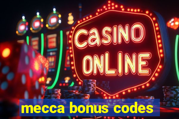 mecca bonus codes