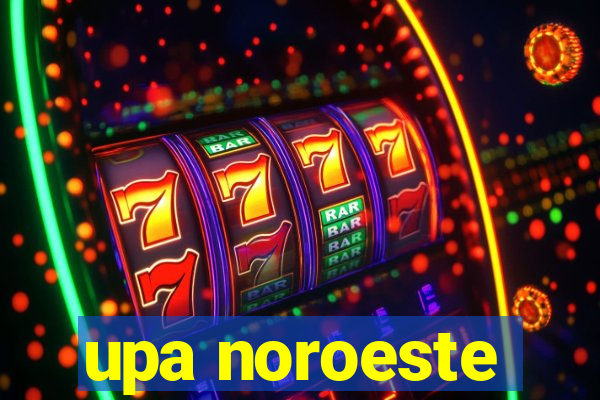 upa noroeste