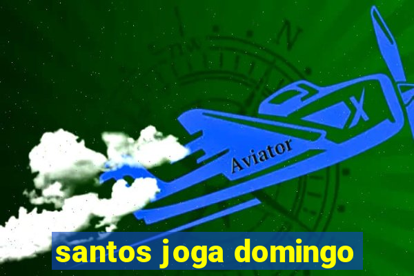 santos joga domingo