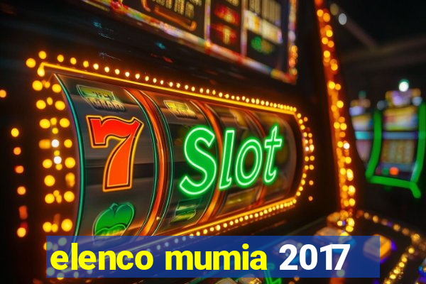 elenco mumia 2017