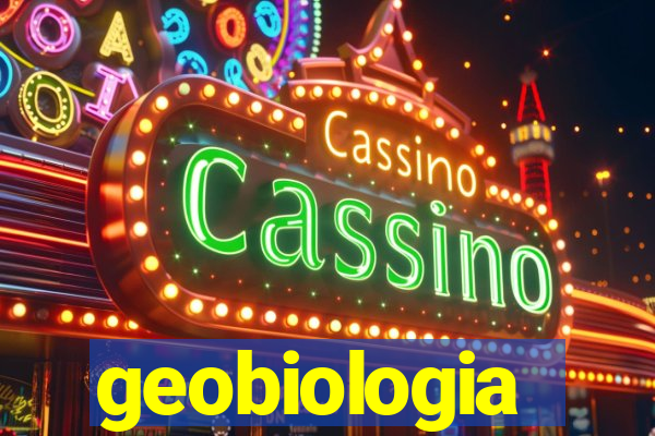 geobiologia