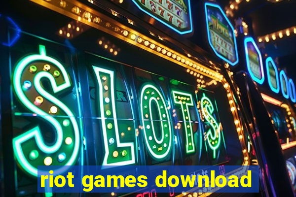 riot games download