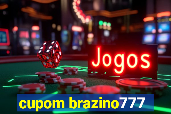 cupom brazino777