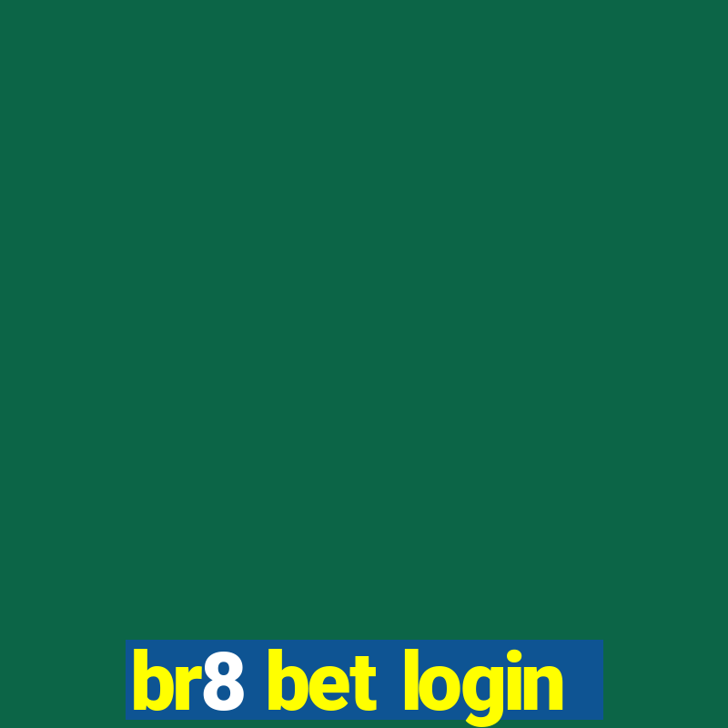 br8 bet login