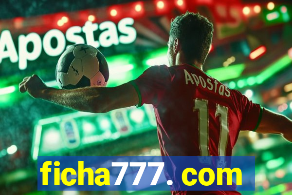 ficha777. com