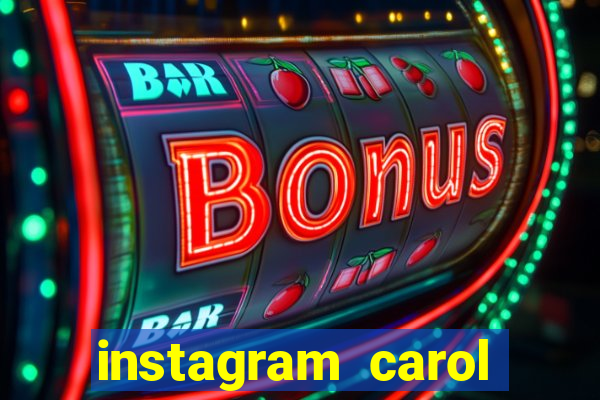 instagram carol muniz bahia