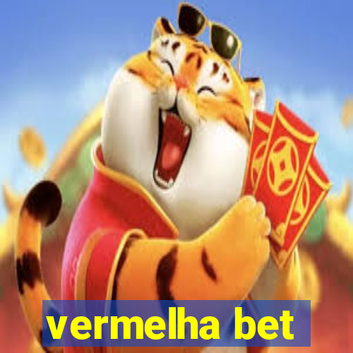 vermelha bet