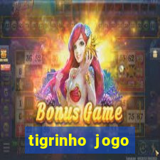 tigrinho jogo deposito minimo 1 real