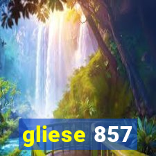 gliese 857