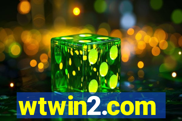 wtwin2.com