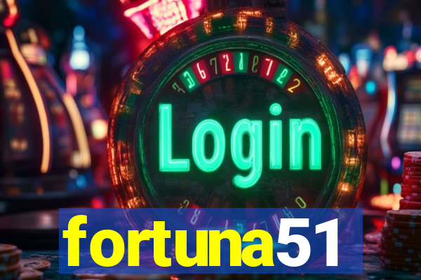 fortuna51