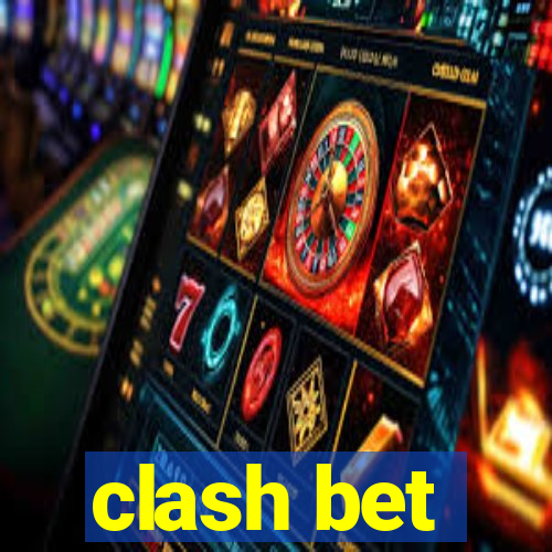 clash bet