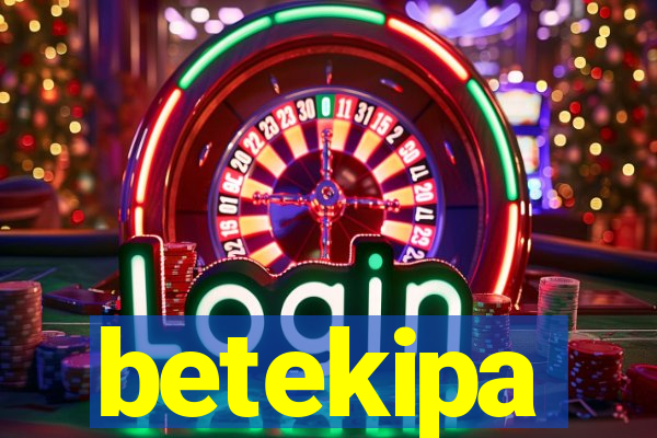 betekipa