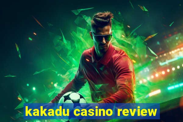 kakadu casino review