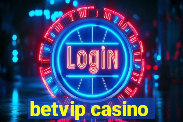 betvip casino