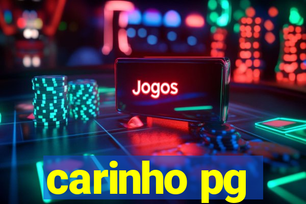 carinho pg