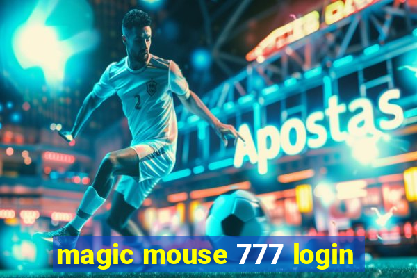 magic mouse 777 login