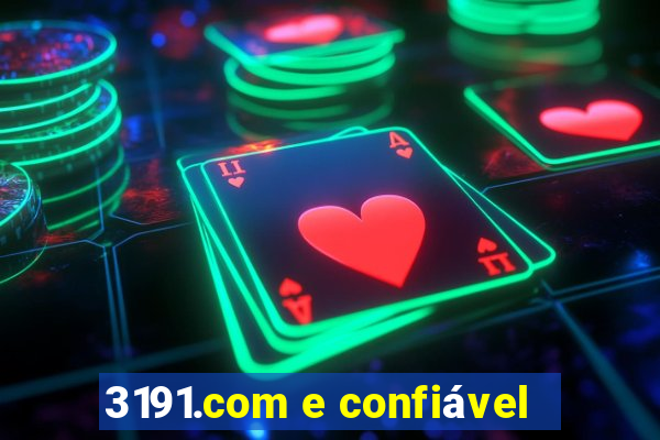 3191.com e confiável