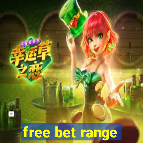 free bet range