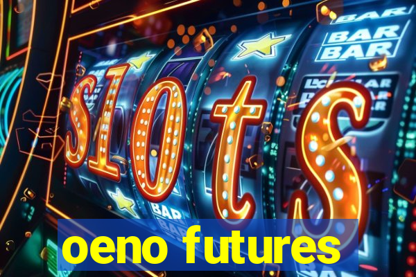 oeno futures