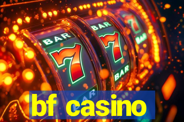 bf casino