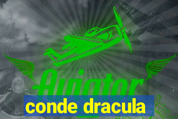 conde dracula