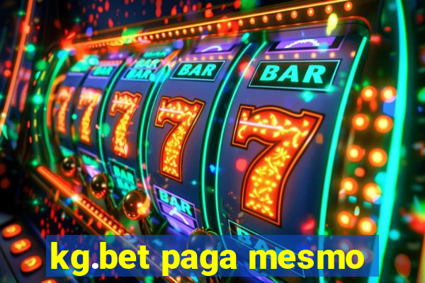 kg.bet paga mesmo