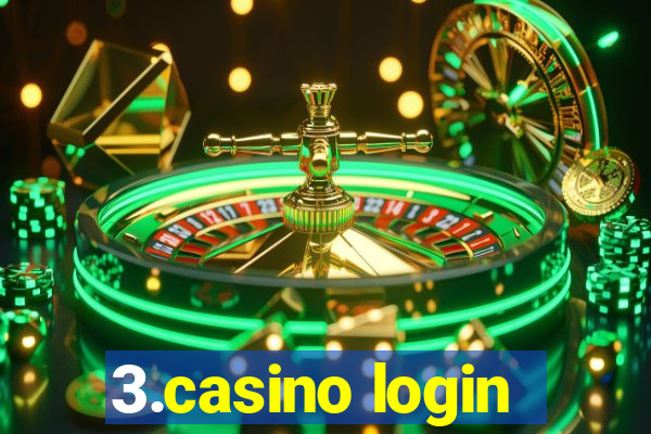 3.casino login