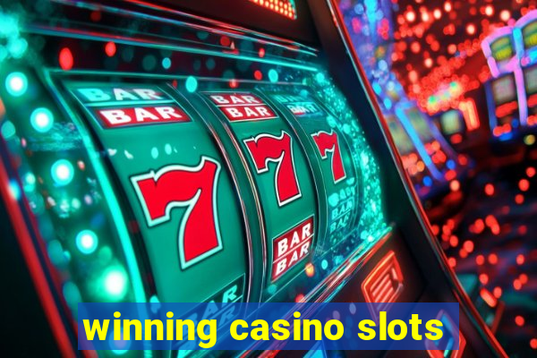 winning casino slots