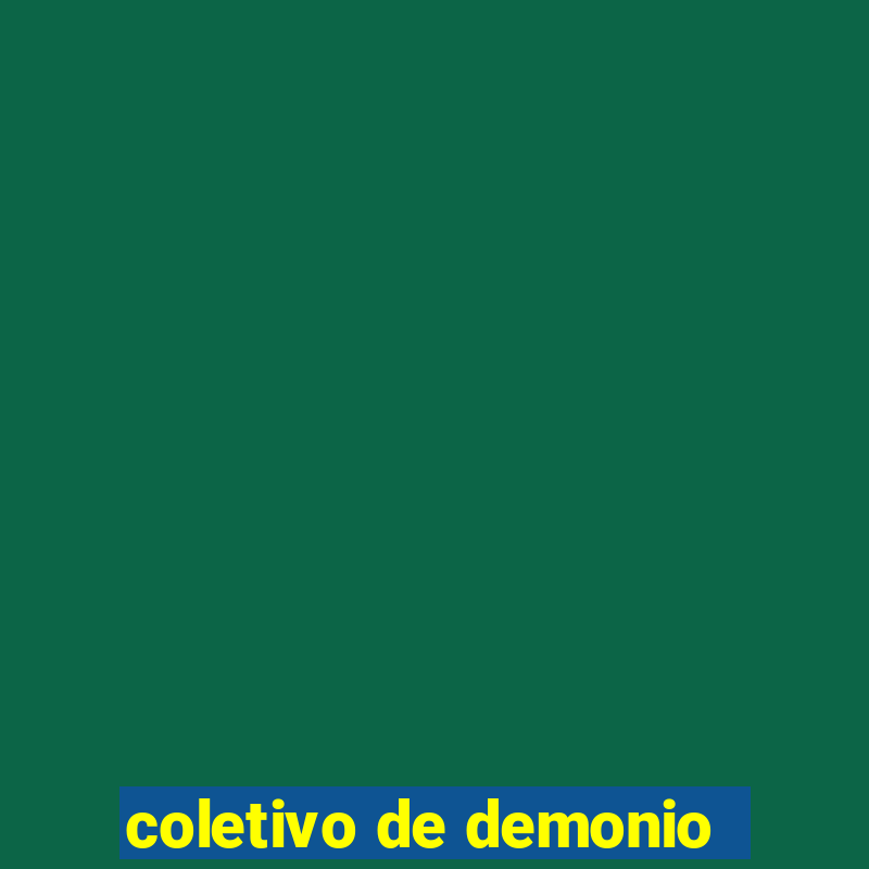 coletivo de demonio