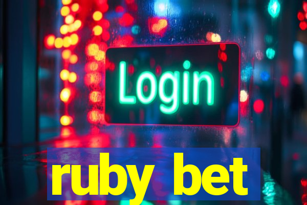 ruby bet