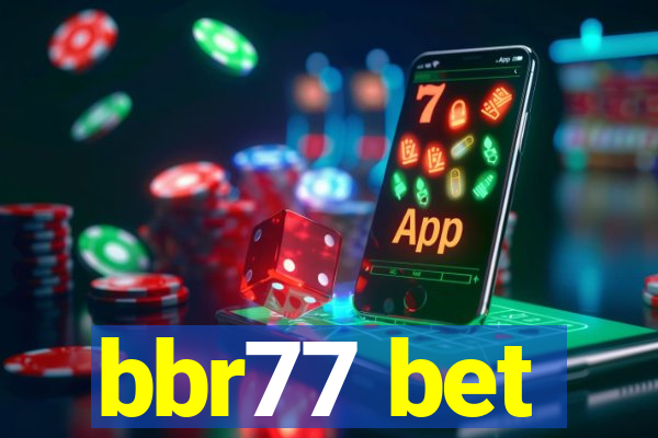 bbr77 bet