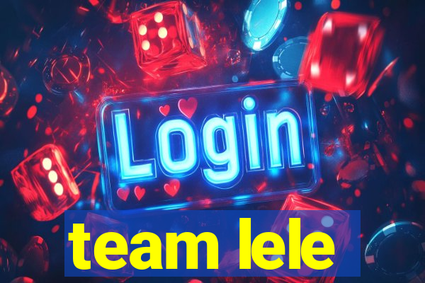 team lele