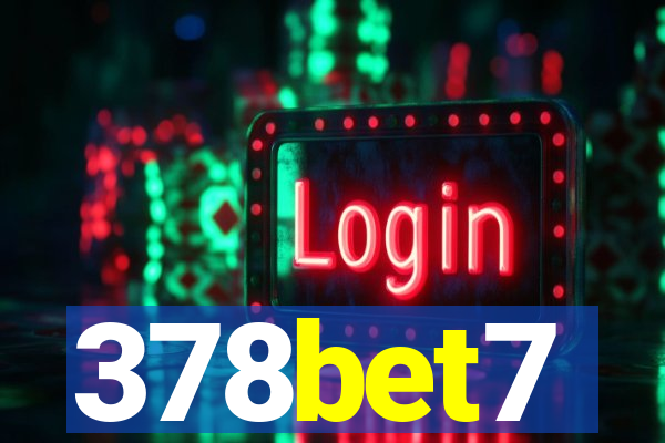 378bet7