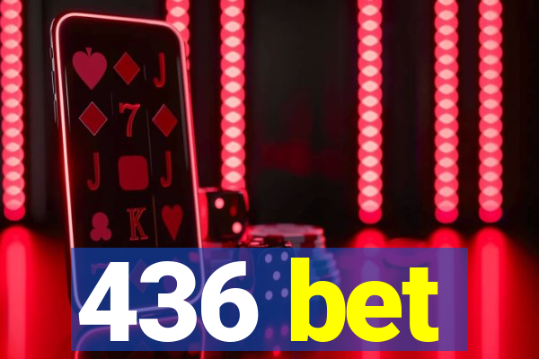 436 bet