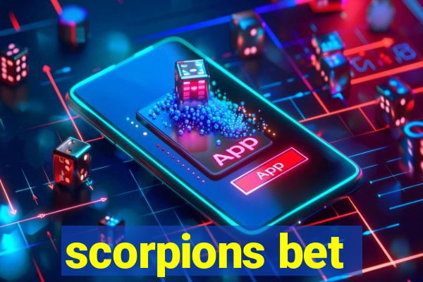 scorpions bet