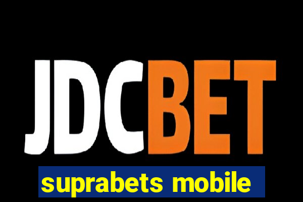 suprabets mobile