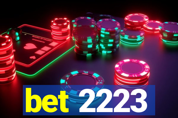 bet 2223